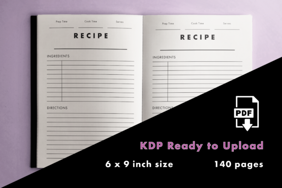 KDP Interior Simple Recipe Book: A Practical 140-Page Template for Creators and Home Cooks